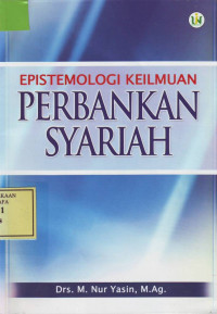 Epistemologi Keilmuan Perbankan Syariah