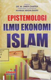 Epistemologi Ilmu Ekonomi Islam