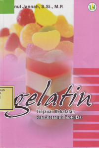 Gelatin: tinjauan kehalalan dan alternatif produksi