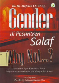Gender di Pesantren Salaf, Why Not …?