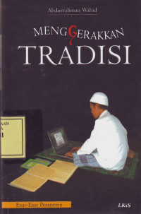 Menggerakkan Tradisi