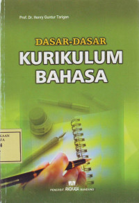 Dasar-Dasar Kurikulum Bahasa