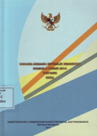 Undang-Undang Republik Indonesia Nomor 6 Tahun 2014 tentang Desa