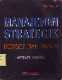 Manajemen Strategik: Konsep dan Kasus