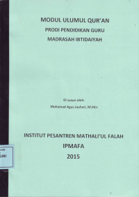 Modul Ulumul Qur'an: Prodi Ilmu Pendidikan Guru Madrasah Ibtidaiyah