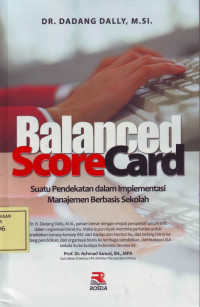 Balanced Score Card: Suatu Pendekatan dalam Implementasi Manajemen Berbasis Sekolah