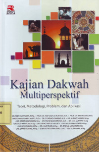 Kajian Dakwah Multiperspektif: Teori, Metodologi, Problem dan Aplikasi