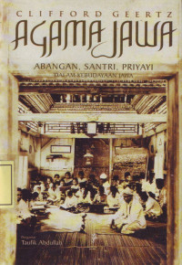 Agama Jawa: Abangan, Santri, Priyayi dalam Kebudayaan Jawa