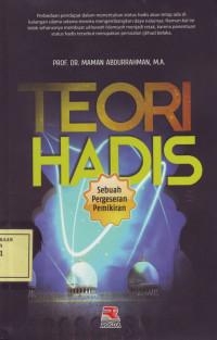Teori Hadis: Sebuah Pergeseran Pemikiran