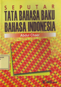 Seputar Tata Bahasa Baku Bahasa Indonesia