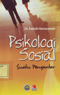 Psikologi Sosial: Suatu Pengantar