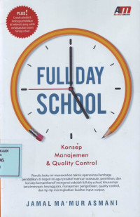 Full Day School: Konsep, Manajemen & Quality Control