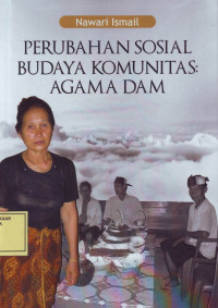 Perubahan Sosial Budaya Komunitas: Agama DAM