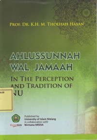 Ahlussunnah Wal Jamaah: in the Perception and Tradition of NU