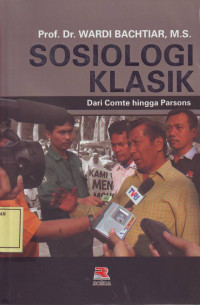 Sosiologi Klasik: dari Comte hingga Parsons