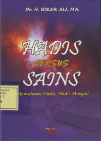 Hadis Versus Sains: