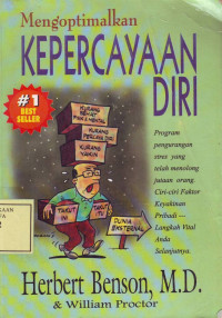 Mengoptimalkan Kepercayaan Diri