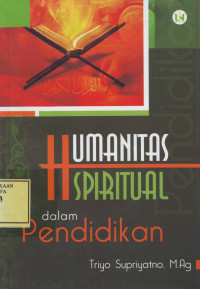 Humanitas Spiritual dalam Pendidikan