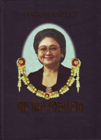 Rangkaian Melati Ibu Tien Soeharto