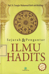 Sejarah & Pengantar Ilmu Hadits