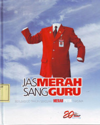 Jas Merah sang Guru