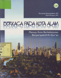 Berkaca pada Kota Alam