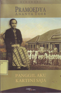 Panggil Aku Kartini Saja