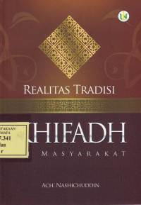 Realitas Tradisi Khifadh di Masyarakat