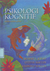 Psikologi Kognitif : Cognitive Psychology