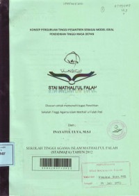 Konsep Perguruan Tinggi Pesantren sebagai Model Ideal Pendidikan Tinggi Masa Depan