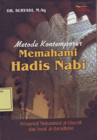 Metode Kontemporer Memahami Hadis Nabi