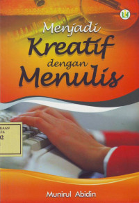 Menjadi Kreatif dengan Menulis