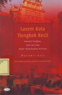 Lasem Kota Tiongkok Kecil