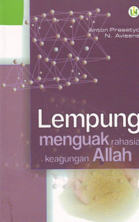 Lempung Menguak Rahasia Keagungan Allah