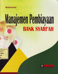 Manajemen Pembiayaan Bank Syari'ah