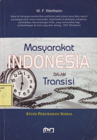 Masyarakat Indonesia dalam Transisi; Studi Perubahan Sosial