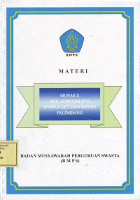 Materi Musyawarah Nasional X Badan Musyawarah Perguruan Swasta