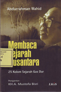 Membaca Sejarah Nusantara