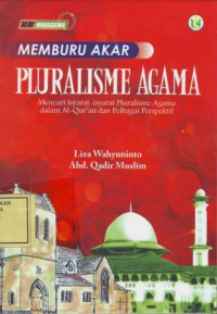 Memburu Akar Pluralisme Agama