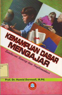 Kemampuan Dasar Mengajar