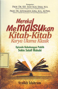 Mereka Memalsukan Kitab-kitab Karya Ulama Klasik