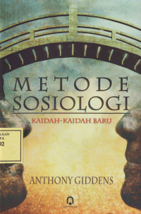 Metode Sosiologi; kaidah-kaidah baru