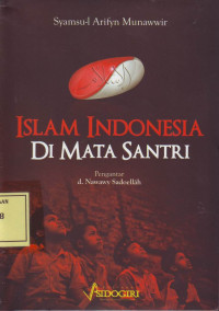 Islam Indonesia di Mata Santri