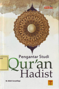 Pengantar Studi Qur'an Hadist