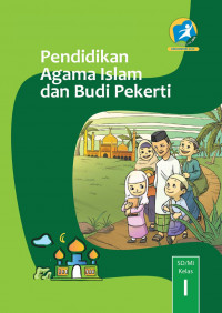 Pendidikan Agama Islam dan Budi Pekerti: SD/MI Kelas I