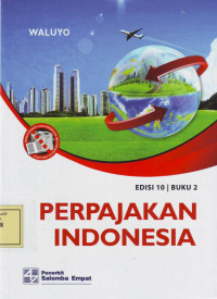 Perpajakan Indonesia (Buku 2)