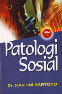 Patologi Sosial 1; Masyarakat Modern
