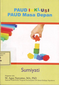 PAUD Inklusi, PAUD masa depan