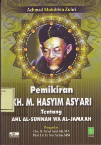 Pemikiran KH. M. Hasyim Asy'ari tentang Ahl Al-Sunnah wa Al-Jama'ah