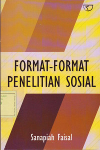 Format-Format Penelitian Sosial